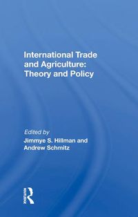 Cover image for International Trade and Agriculture: Theory and Policy