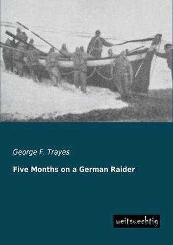 Cover image for Five Months on a German Raider