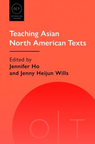 Cover image for Teaching Asian North American Texts