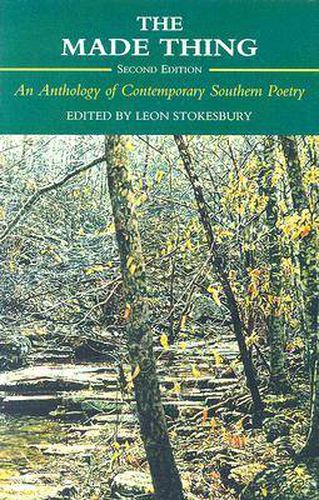 Cover image for The Made Thing: An Anthology of Contemporary Southern Poetry