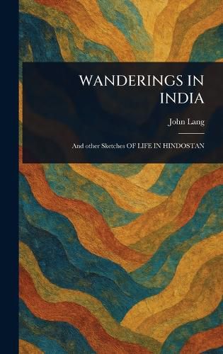 Cover image for Wanderings in India