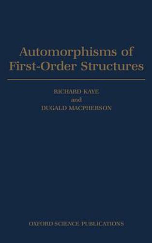 Cover image for Automorphisms of First-order Structures