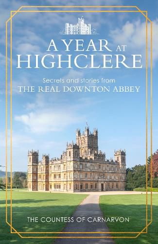Cover image for A Year At Highclere