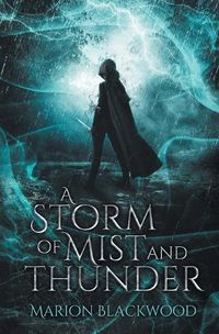 Cover image for A Storm of Mist and Thunder