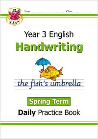 Cover image for KS2 Handwriting Daily Practice Book: Year 3 - Spring Term