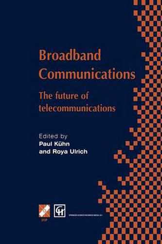 Cover image for Broadband Communications: The future of telecommunications