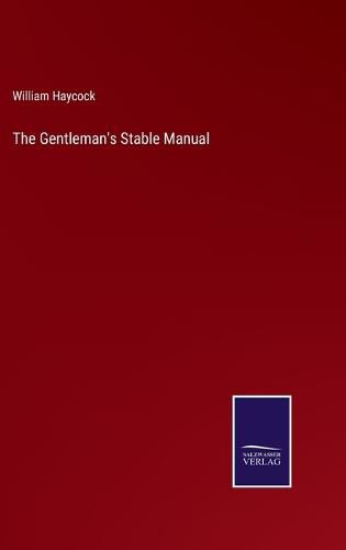 Cover image for The Gentleman's Stable Manual