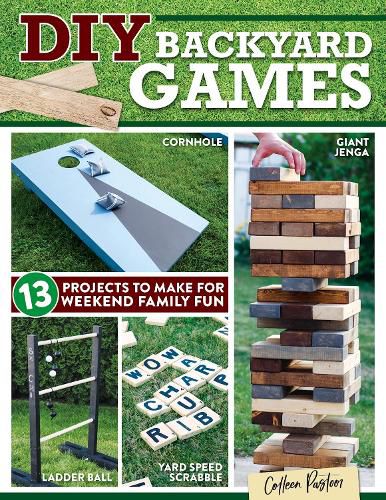 DIY Backyard Games: 13 Projects to Make for Weekend Family Fun