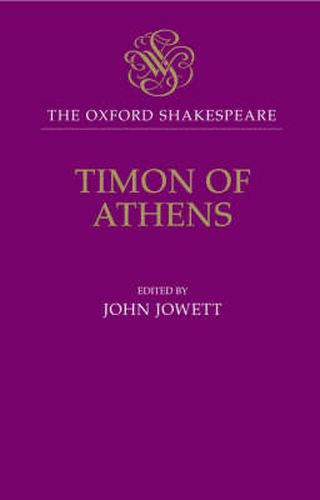 The Oxford Shakespeare: Timon of Athens