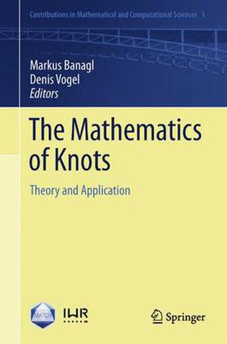 Cover image for The Mathematics of Knots: Theory and Application