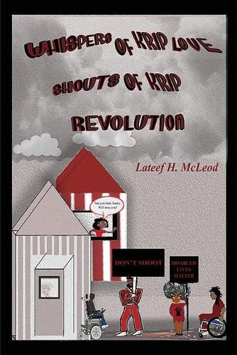 Cover image for Whispers of Krip Love Shouts of Krip Revolution