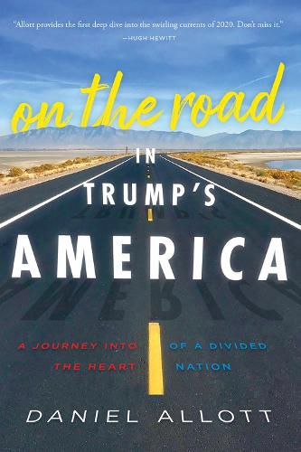 Cover image for On the Road in Trump's America: A Journey Into the Heart of a Divided Nation