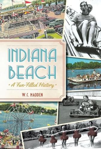 Cover image for Indiana Beach: A Fun-Filled History