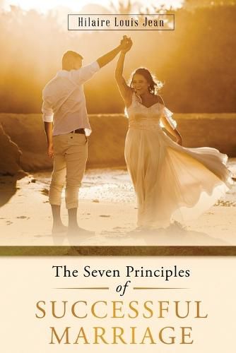 Cover image for The Seven Principles of Successful Marriage