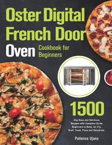 Cover image for Oster Digital French Door Oven Cookbook for Beginners