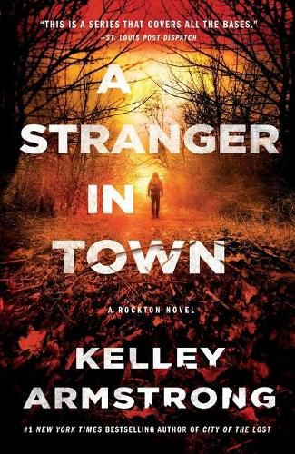 A Stranger in Town: A Rockton Novel