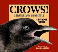 Cover image for Crows!: Strange and Wonderful
