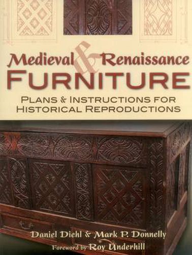 Cover image for Medieval & Renaissance Furniture: Plans & Instructions for Historical Reproductions