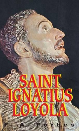 Cover image for St. Ignatius of Loyola: Founder of the Jesuits