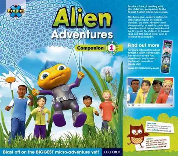 Cover image for Project X: Alien Adventures: Series Companion 1: Reception - Year 1/P1-2 Pack of 6