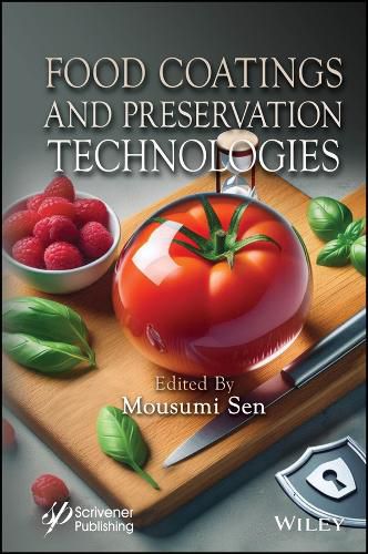 Cover image for Food Coatings and Preservation Technologies