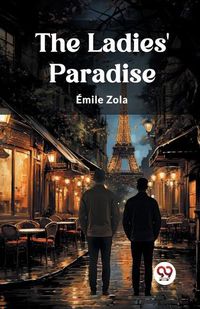 Cover image for The Ladies' Paradise