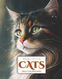 Cover image for Realistic Cats Coloring Book for Adults