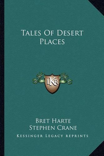 Tales of Desert Places