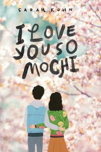 Cover image for I Love You So Mochi (Point Paperbacks)