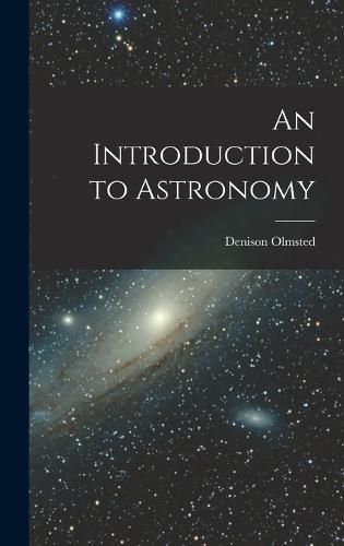 An Introduction to Astronomy