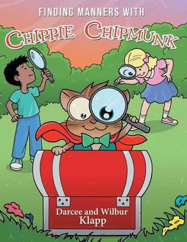 Cover image for Finding Manners with Chippie Chipmunk