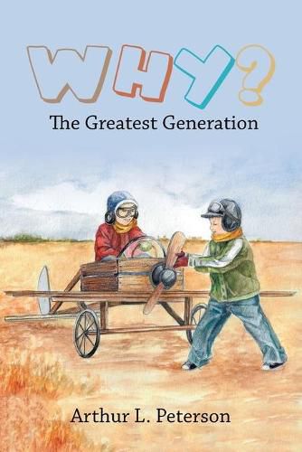 Cover image for Why?: The Greatest Generation