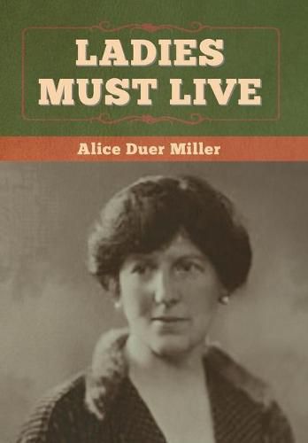 Cover image for Ladies Must Live