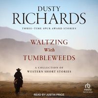 Cover image for Waltzing with Tumbleweeds