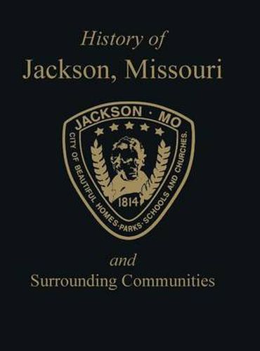 Cover image for Jackson, MO: & Surrounding Communities