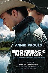Cover image for Brokeback Mountain: Now a Major Motion Picture
