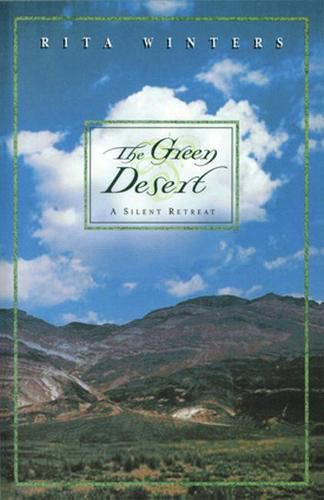 Cover image for Green Desert: A Silent Retreat