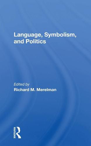 Cover image for Language, Symbolism, and Politics