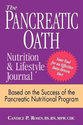 Cover image for The Pancreatic Oath Nutrition and Lifestyle Journal