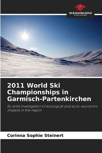 Cover image for 2011 World Ski Championships in Garmisch-Partenkirchen