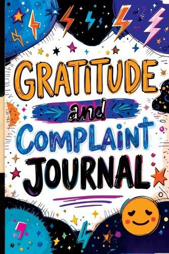 Cover image for Gratitude and Complaint Journal