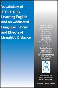 Cover image for Vocabulary of 2-Year-Olds Learning English and an Additional Language: Norms and Effects of Linguistic Distance
