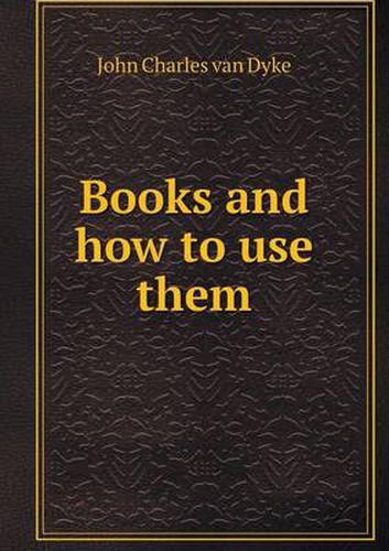 Cover image for Books and how to use them