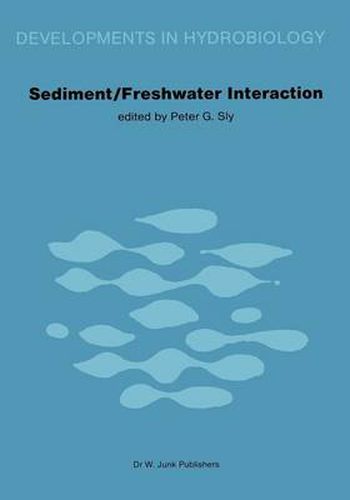 Cover image for Sediment/Freshwater Interactions: Proceedings of the Second International Symposium held in Kingston, Ontario, 15-18 June 1981