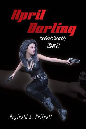 Cover image for April Darling: The Ultimate Call to Duty (Book 2)