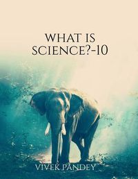 Cover image for What is science?-10