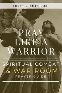 Cover image for Pray Like a Warrior