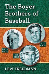 Cover image for The Boyer Brothers of Baseball