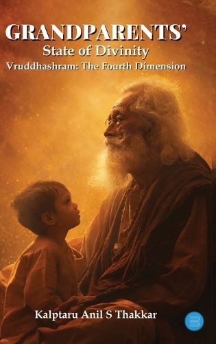 Cover image for Grandparents' State of Divinity - Vruddhashram