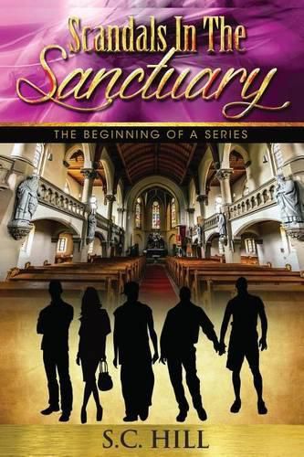 Cover image for Scandals In The Sanctuary: The Beginning of a Series